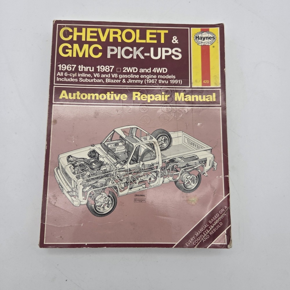Haynes Chevrolet & GMC Pick-ups 1967-1987 2WD 4WD Shop Repair Manual #420